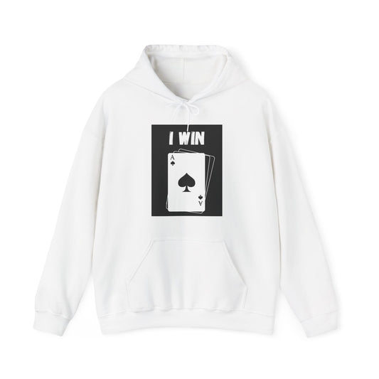 I win Hooded Sweatshirt